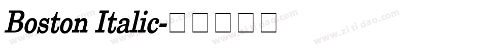 Boston Italic字体转换